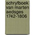 Schryfboek van marten aedsges 1742-1806