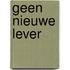 Geen nieuwe lever