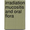 Irradiation mucositis and oral flora door Spykervet