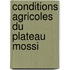 Conditions agricoles du plateau mossi
