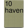 10 Haven by Unknown