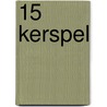 15 Kerspel by Unknown