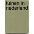 Tuinen in nederland
