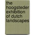 The Hoogsteder exhibition of Dutch landscapes