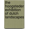 The Hoogsteder exhibition of Dutch landscapes door P.C. Sutton
