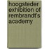 Hoogsteder exhibition of Rembrandt's academy