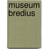 Museum bredius by Albert Blankert
