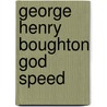 George henry boughton god speed door Leistra