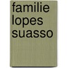 Familie lopes suasso door Swetschinski