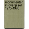 Monumenten in Overijssel 1975-1976 door Onbekend