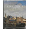 Mauritshuis princely collection door Quentin Buvelot