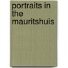 Portraits in the Mauritshuis door B. Broos 
