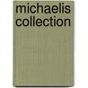 Michaelis Collection door Onbekend