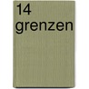 14 Grenzen by Unknown