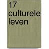17 Culturele leven door Onbekend
