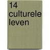 14 Culturele leven by Unknown