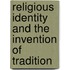 Religious identity and the invention of tradition