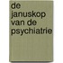 De Januskop van de psychiatrie