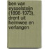 Ben van Eysselsteijn (1898-1973), Drent uit heimwee en verlangen