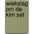 Wiekslag om de kim set