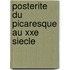 Posterite du picaresque au xxe siecle