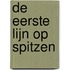De eerste lijn op spitzen