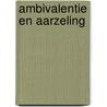 Ambivalentie en aarzeling door G. Teitler