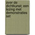 Over de dichtkunst; een lezing met demonstraties set