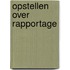 Opstellen over rapportage