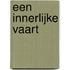 Een innerlijke vaart