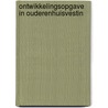 Ontwikkelingsopgave in ouderenhuisvestin door Houben