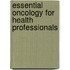 Essential oncology for health professionals