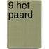 9 Het paard