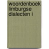 Woordenboek limburgse dialecten i door Kruysen