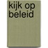 Kijk op beleid