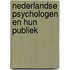 Nederlandse psychologen en hun publiek