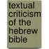 Textual criticism of the hebrew bible