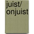 Juist/ onjuist
