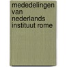 Mededelingen van nederlands instituut rome door Onbekend