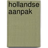 Hollandse aanpak door Baanders