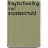 Kwytschelding van staatsschuld