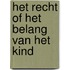 Het recht of het belang van het kind