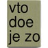 Vto doe je zo