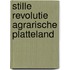 Stille revolutie agrarische platteland