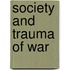 Society and trauma of war