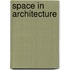 Space in architecture