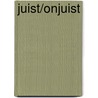 Juist/onjuist door Bongers