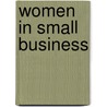 Women in small business by Unknown