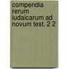 Compendia rerum iudaicarum ad novum test. 2 2 door Onbekend