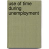 Use of time during unemployment door Frohlich